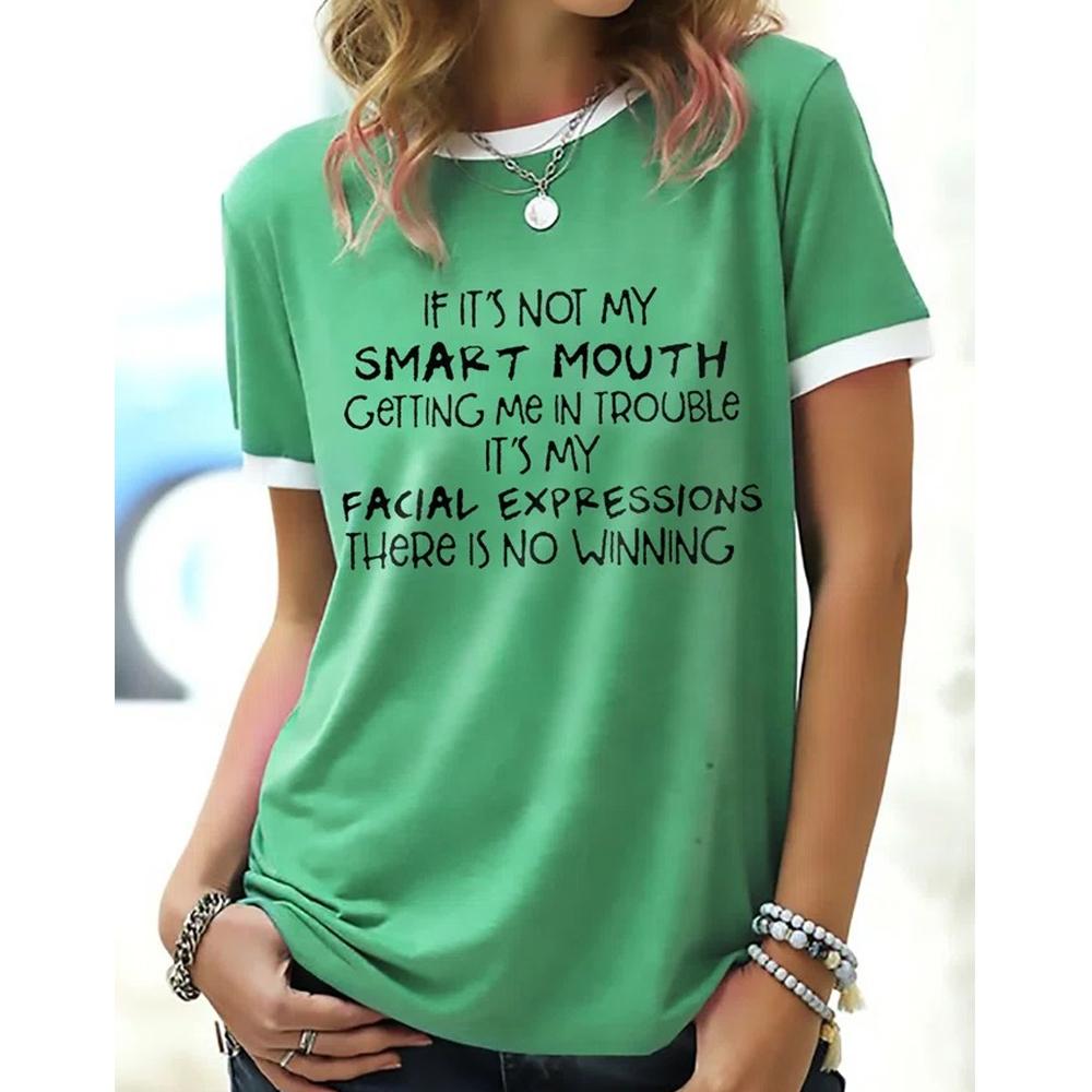 SMART MOUTH Slogan Print Crewneck Short Sleeve Tee
