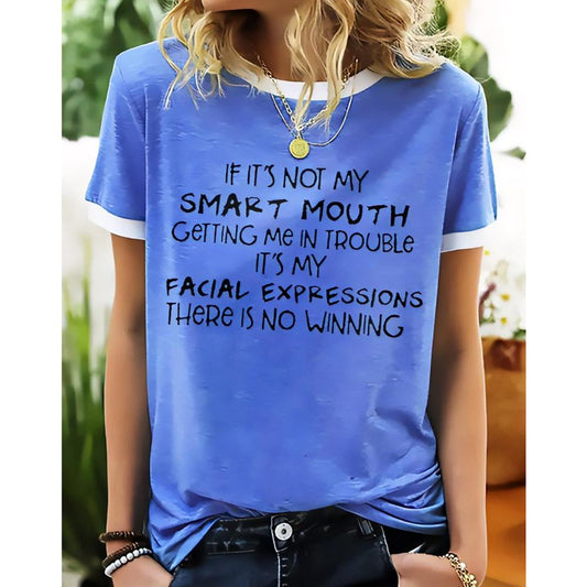 SMART MOUTH Slogan Print Crewneck Short Sleeve Tee